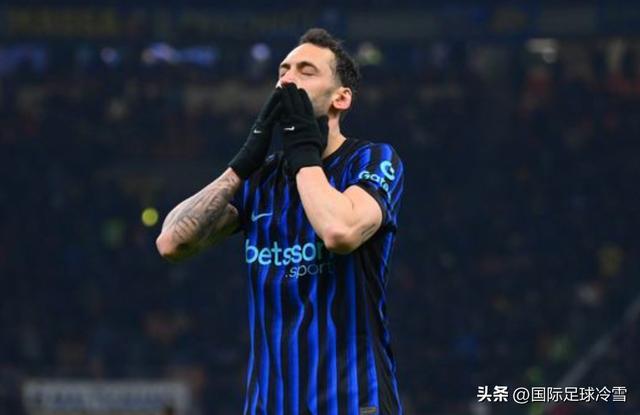 开云登录入口地址-国米并非没有恰尔汗奥卢不会踢！2年无他在15战12胜 三种方案应急